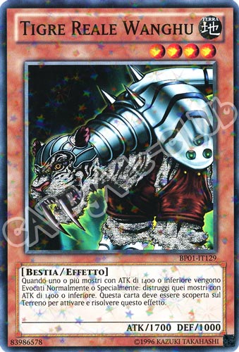 BP01-IT129 Tigre Reale Wanghu comune starfoil Unlimited (IT) -NEAR MINT-