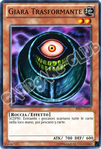 BP01-IT173 Giara Trasformante comune Unlimited (IT) -NEAR MINT-