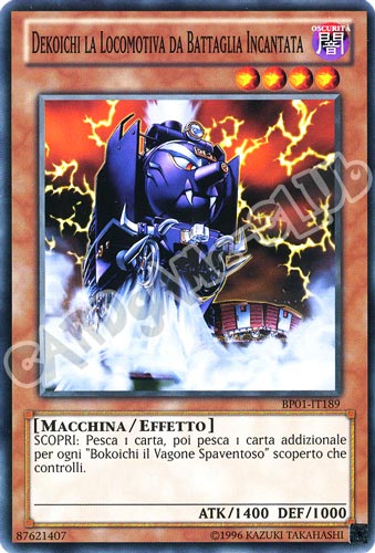 BP01-IT189 Dekoichi la Locomotiva da Battaglia Incantata comune Unlimited (IT) -NEAR MINT-