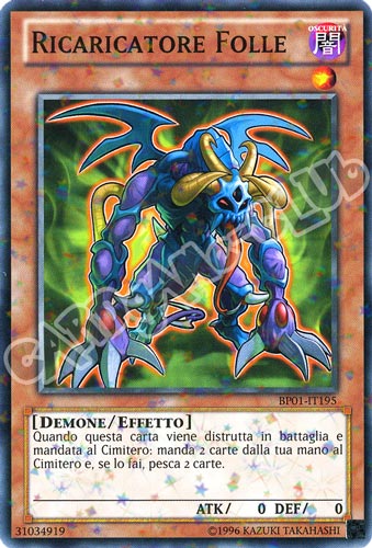 BP01-IT195 Ricaricatore Folle comune starfoil Unlimited (IT) -NEAR MINT-