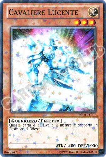 BP01-IT217 Cavaliere Lucente comune starfoil Unlimited (IT) -NEAR MINT-