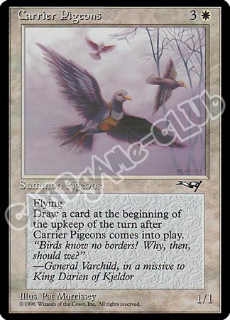 Carrier Pigeons comune (EN) -NEAR MINT-