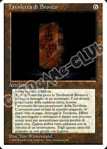 Tavoletta di Bronzo non comune (IT) -NEAR MINT-