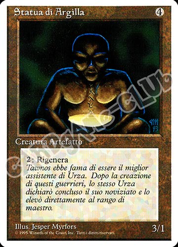 Statua di Argilla comune (IT) -NEAR MINT-
