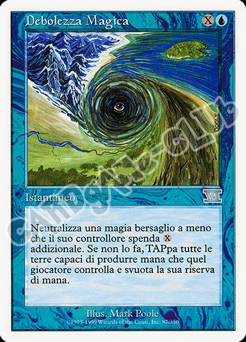 087 / 350 Debolezza Magica comune (IT) -NEAR MINT-