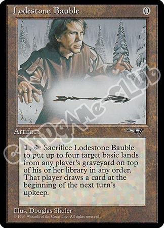 Lodestone Bauble rara (EN) -NEAR MINT-