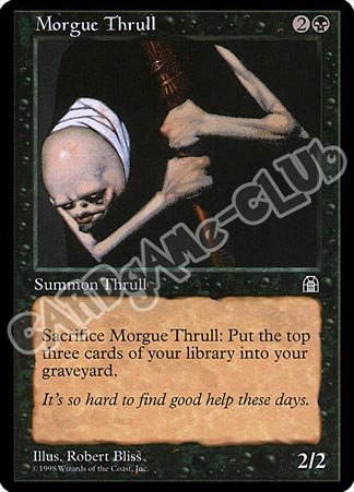 Morgue Thrull comune (EN) -NEAR MINT-