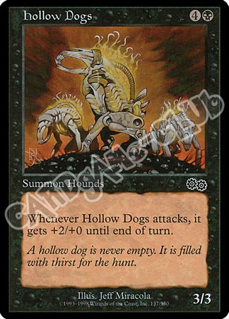 137 / 350 Hollow Dogs comune (EN) -NEAR MINT-