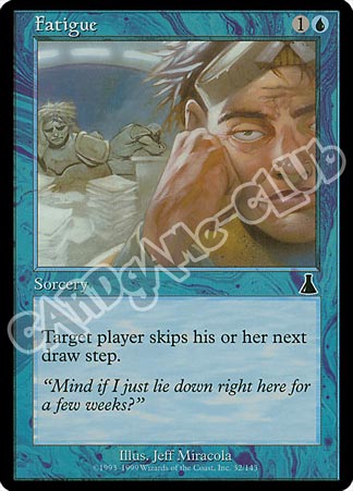 032 / 143 Fatigue comune (EN) -NEAR MINT-