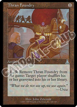 140 / 143 Thran Foundry non comune (EN) -NEAR MINT-