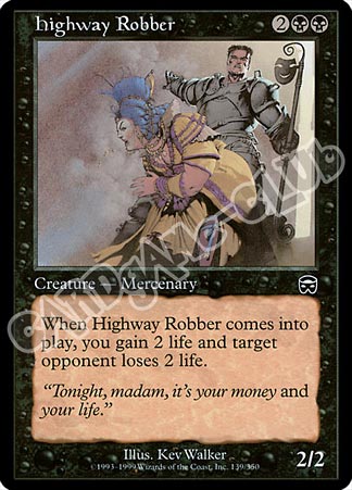 139 / 350 Highway Robber comune (EN) -NEAR MINT-