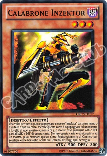 ORCS-IT017 Calabrone Inzektor super rara Unlimited (IT) -NEAR MINT-