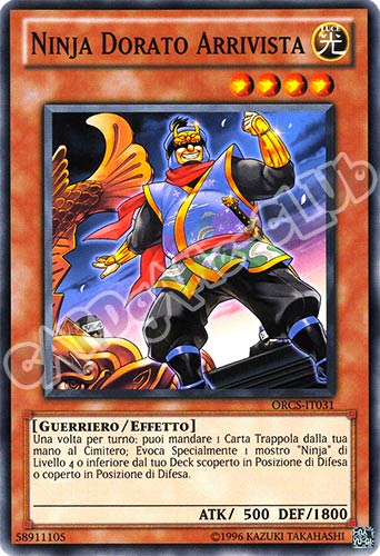 ORCS-IT031 Ninja Dorato Arrivista comune Unlimited (IT) -NEAR MINT-