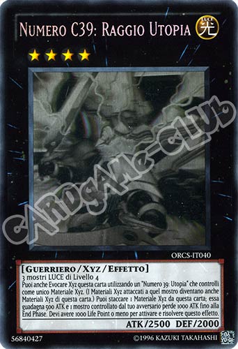 ORCS-IT040 Numero C39: Raggio Utopia rara ghost Unlimited (IT) -NEAR MINT-