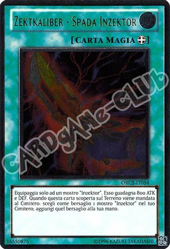ORCS-IT054 Zektkaliber - Spada Inzektor rara ultimate Unlimited (IT) -NEAR MINT-