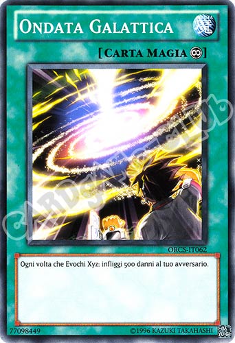 ORCS-IT062 Ondata Galattica comune Unlimited (IT) -NEAR MINT-