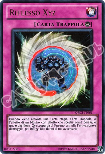 ORCS-IT066 Riflesso Xyz ultra rara Unlimited (IT) -NEAR MINT-