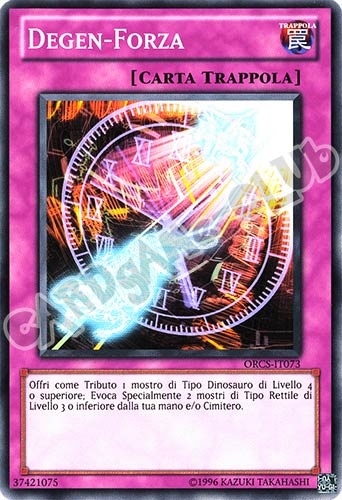 ORCS-IT073 Degen-Forza comune Unlimited (IT) -NEAR MINT-