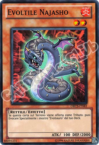 ORCS-IT083 Evoltile Najasho super rara Unlimited (IT) -NEAR MINT-