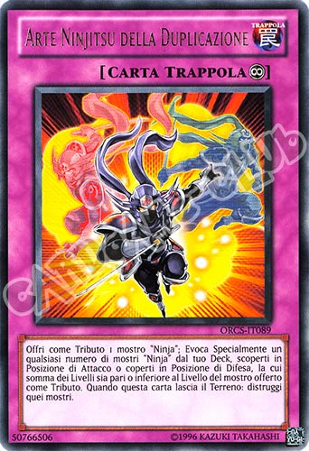 ORCS-IT089 Arte Ninjitsu della Duplicazione rara Unlimited (IT) -NEAR MINT-