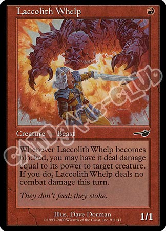 091 / 143 Laccolith Whelp comune (EN) -NEAR MINT-