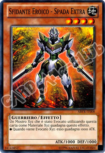 ABYR-IT008 Sfidante Eroico-Spada Extra comune Unlimited (IT) -GOOD-