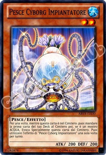 ABYR-IT030 Pesce Cyborg Impiantatore comune Unlimited (IT) -NEAR MINT-