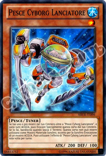 ABYR-IT096 Pesce Cyborg Lanciatore comune Unlimited (IT) -NEAR MINT-
