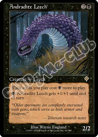 093 / 350 Andradite Leech rara (EN) -NEAR MINT-