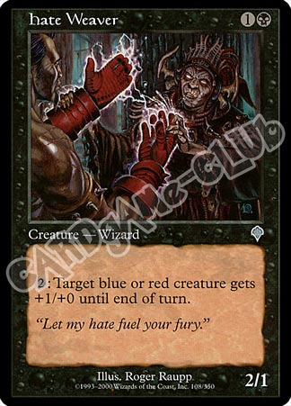 108 / 350 Hate Weaver non comune (EN) -NEAR MINT-