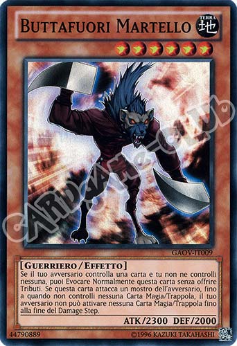 GAOV-IT009 Buttafuori Martello super rara Unlimited (IT) -NEAR MINT-