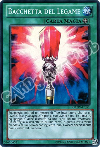 GAOV-IT051 Bacchetta del Legame super rara Unlimited (IT) -NEAR MINT-