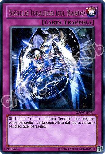 GAOV-IT071 Sigillo Ieratico del Bando rara Unlimited (IT) -NEAR MINT-