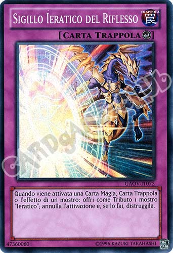 GAOV-IT072 Sigillo Ieratico del Riflesso super rara Unlimited (IT) -NEAR MINT-