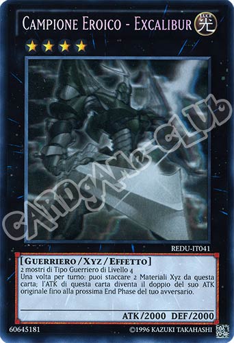 REDU-IT041 Campione Eroico - Excalibur rara ghost Unlimited (IT) -NEAR MINT-