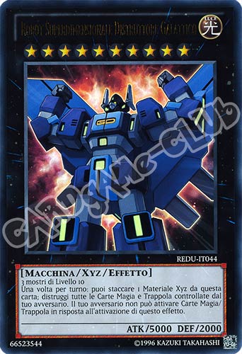 REDU-IT044 Robot Superdimensionale Distruttore Galattico ultra rara Unlimited (IT) -NEAR MINT-