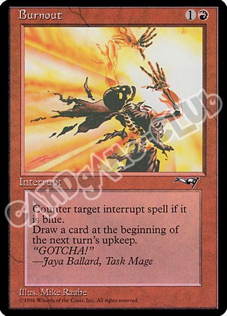 Burnout non comune (EN) -NEAR MINT-