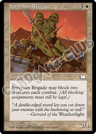Foriysian Brigade non comune (EN) -NEAR MINT-