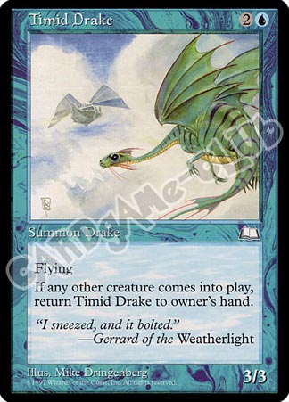 Timid Drake non comune (EN) -NEAR MINT-