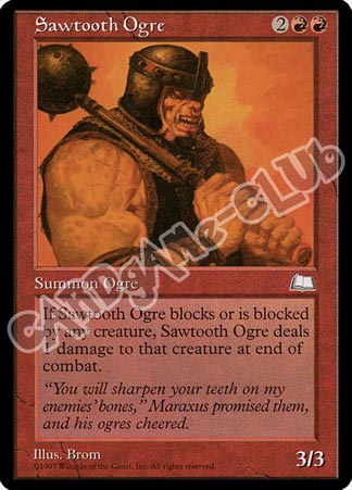 Sawtooth Ogre comune (EN) -NEAR MINT-