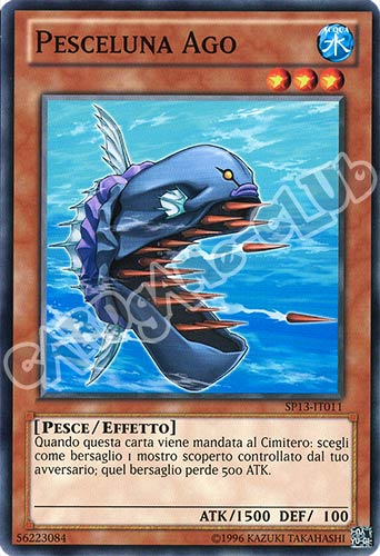 SP13-IT011 Pesceluna Ago comune unlimited (IT) -NEAR MINT-