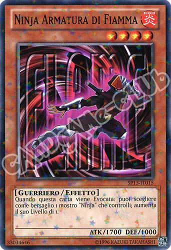 SP13-IT015 Ninja Armatura di Fiamma comune starfoil unlimited (IT) -NEAR MINT-