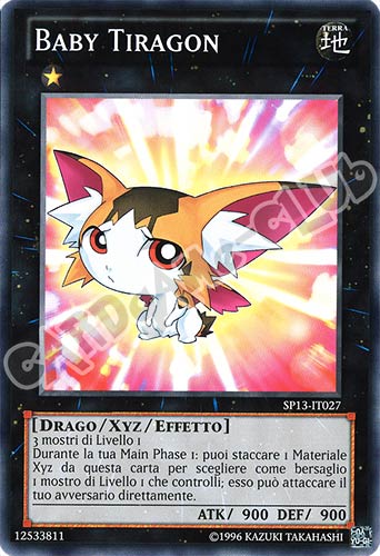 SP13-IT027 Baby Tiragon comune unlimited (IT) -NEAR MINT-
