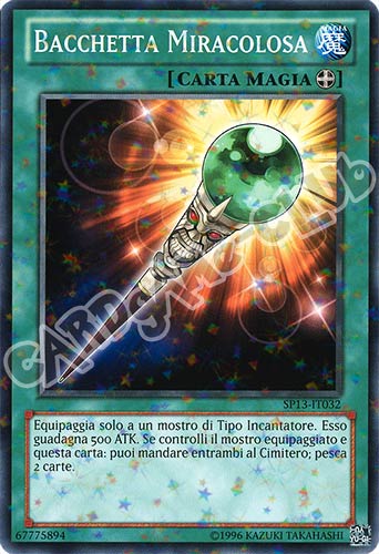 SP13-IT032 Bacchetta Miracolosa comune starfoil unlimited (IT) -NEAR MINT-