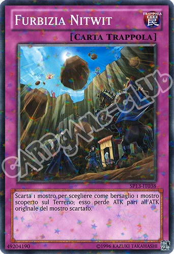 SP13-IT038 Furbizia Nitwit comune starfoil unlimited (IT) -NEAR MINT-