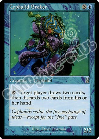 071 / 350 Cephalid Broker non comune (EN) -NEAR MINT-