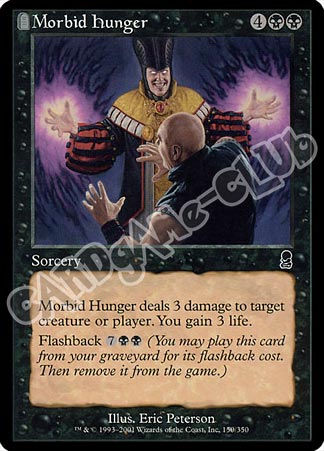 150 / 350 Morbid Hunger comune (EN) -NEAR MINT-