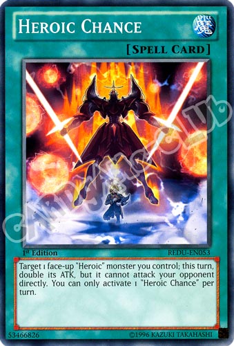 REDU-EN053 Heroic Chance comune 1st Edition (EN) -NEAR MINT-