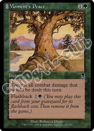 251 / 350 Moment's Peace comune (EN) -NEAR MINT-