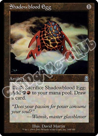 308 / 350 Shadowblood Egg non comune (EN) -NEAR MINT-